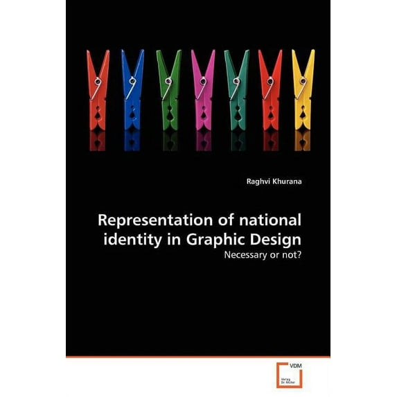 Representation of national identity in Graphic Design (Paperback)