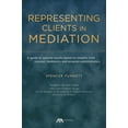 thumbnail image 1 of Representing Clients in Mediation, (Paperback), 1 of 1