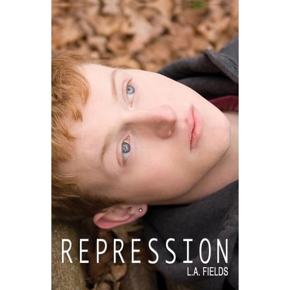 Repression (Paperback) by L A Fields