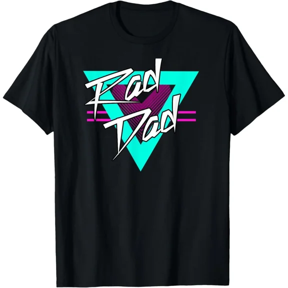 Reprint Rare 80s Father's Day Gift Rad Dad Great For Dads Born In 1980's T-Shirt