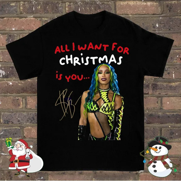 Reprint Rare All I Want For Xmas Is Sasha Banks Black T-shirt All Size S To 4XL MO313