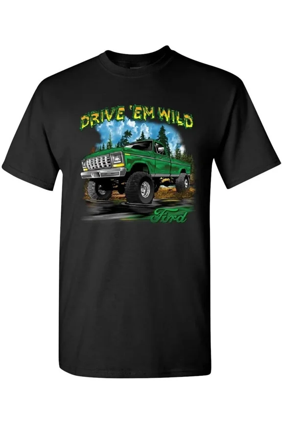 Reprint Rare Drive Em Wild Ford F-150 Mud Offroad Truck T-Shirt Gifts For Dad Enthusiast