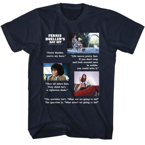 Reprint Rare Ferris Buellers Day Off Quotes Movie Shirt