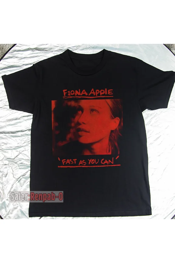 Reprint Rare Fiona Apple Fast As You Can Unisex Black Cotton T-shirt S-5XL