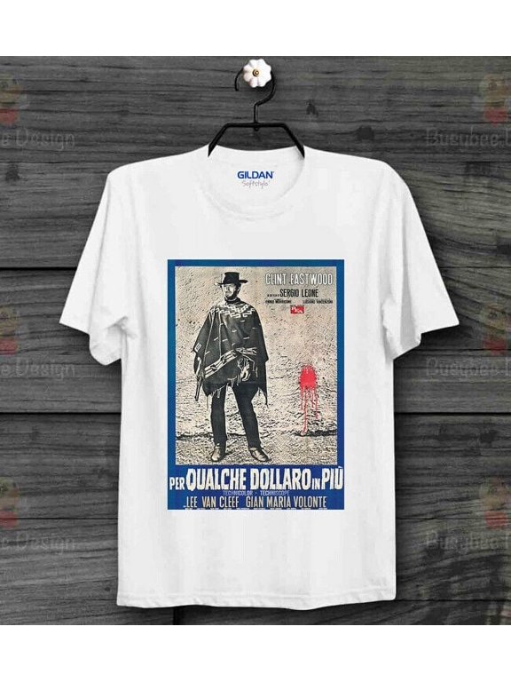 Reprint Rare For A Few Dollars More Italian 60s Movie Vintage Poster Cool T Shirt B293