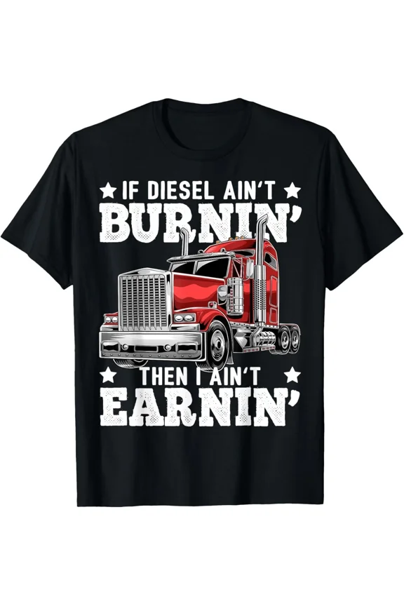 Reprint Rare Funny Diesel Trucker Big Rig Semi-Trailer Truck Driver Gift T-Shirt S-4XL