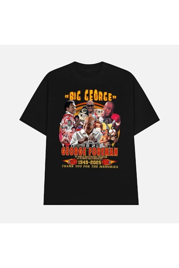 Reprint Rare George Foreman 1949-2025 Thank You For The Memories Unisex All Size Shirt UR005