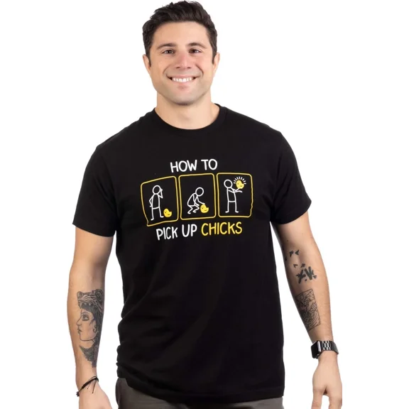 Reprint Rare How to Pick up Chicks Funny Sarcastic Sarcasm Joke Tee for Man Woman T-Shirt