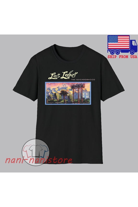 Reprint Rare Los Lobos The Neighborhood Men's Black T-shirt Size S-5XL