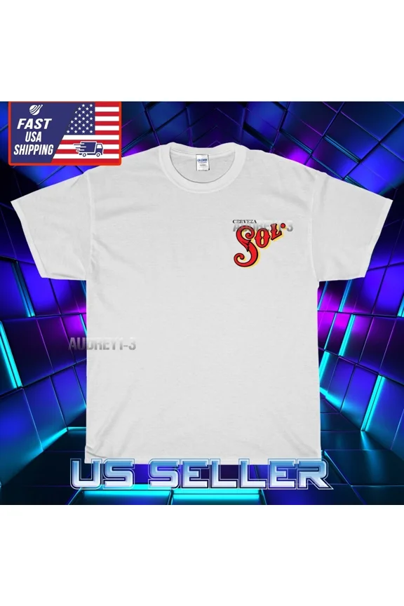 Reprint Rare NEW SHIRT CERVEZA SOL BEER LOGO T-SHIRT UNISEX FUNNY AMERICAN USA SIZE S-5XL