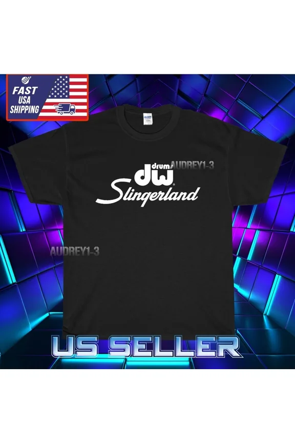 Reprint Rare NEW SHIRT DW SLINGERLAND DRUMS LOGO T-SHIRT UNISEX FUNNY AMERICAN USA SIZE S-5XL