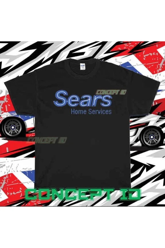 Reprint Rare NEW SHIRT SEARS HOME SERVICES LOGO RACING T-SHIRT UNISEX FUNNY USA SIZE S-5XL