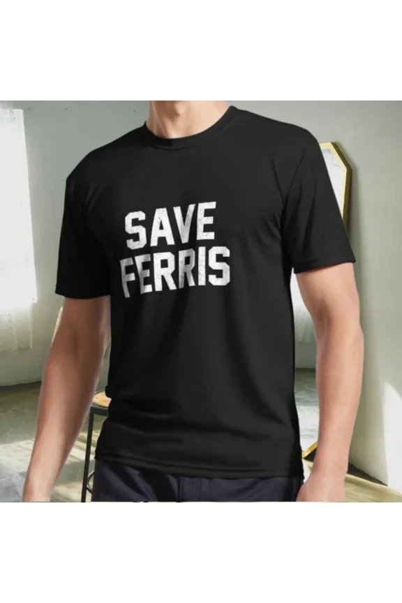Reprint Rare New Shirt Ferris Bueller Day Off Save Fe Active Logo T-Shirt Funny Size S to 5XL