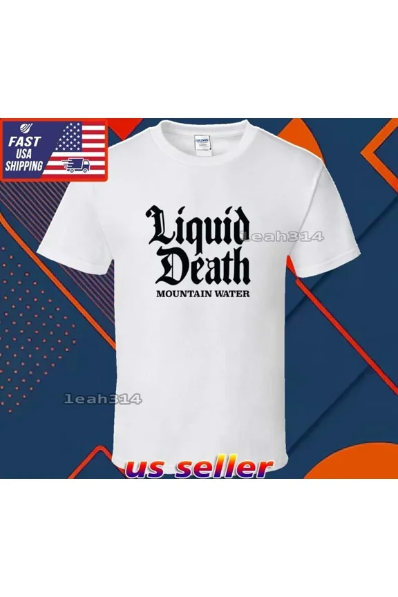 Reprint Rare New Shirt Liquid Death Mountain Water Logo T-Shirt Funny American Size S-5XL