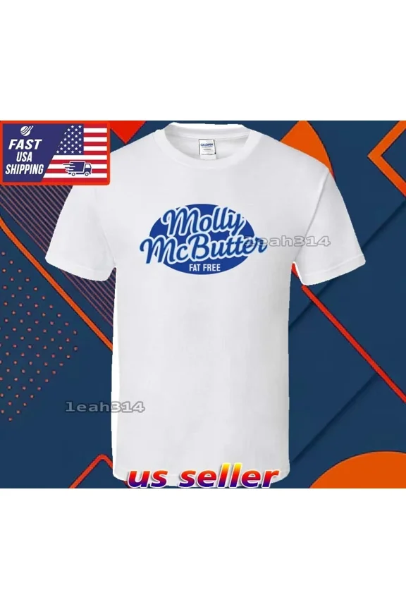 Reprint Rare New Shirt Molly McButter Fat Free Logo T-Shirt Funny Usa Unisex Size S-5XL