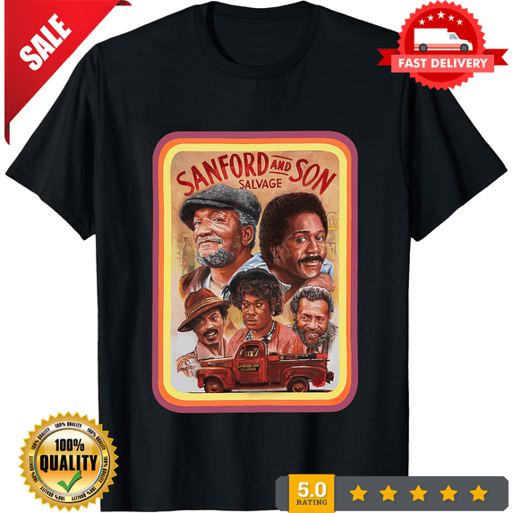 Reprint Rare Sanford And Son Tribute USA Sitcom Vintage Style T-Shirt S-5XL Men Women Unisex, ULTRA LIMITED-TH83900