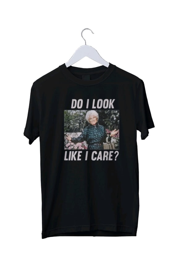 Reprint Rare Sophia Do I Look Like I Care Graphic T-Shirt Mens Unisex S M L XL 2 3 4 XL