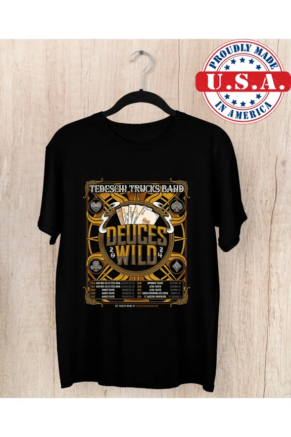 Reprint Rare Tedeschi Trucks Band 2024 Deuces Wild Tour T Shirt Full Size S-5XL SE351