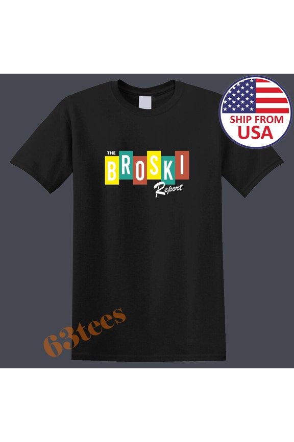 Reprint Rare The Broski Report Men's Black Size S to 5XL