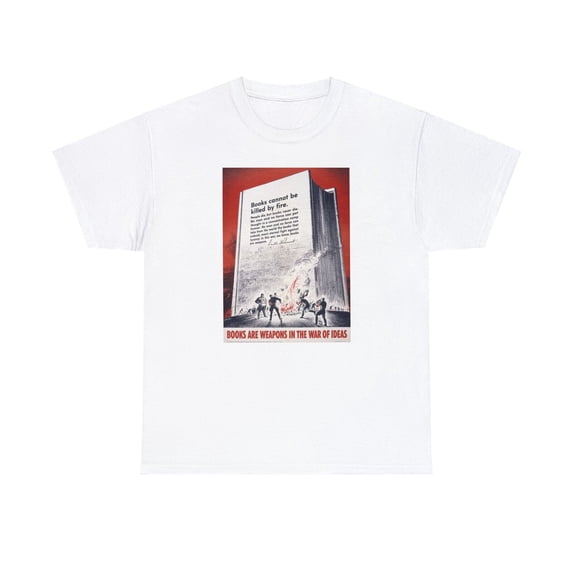 Reprint Rare Vintage T-Shirt of a Book Burning, with a Quote by President Franklin Roosevelt