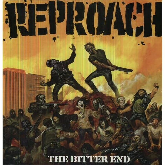 Reproach - Bitter End - Vinyl