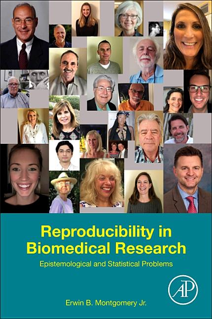 Reproducibility in Biomedical Research: Epistemological and Statistical Problems, (Paperback)