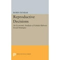 thumbnail image 1 of Reproductive Decisions: An Economic Analysis of Gelada Baboon Social Strategies, (Paperback), 1 of 1