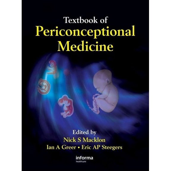 Reproductive Medicine & Assisted Reprodu Textbook of Periconceptional Medicine, (Hardcover)