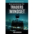 thumbnail image 1 of Reprogramming Traders Mindset: Traders mindset secrets, 1 of 1