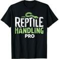 thumbnail image 1 of Reptile Handler - Certified Snake Handler - Snake T-Shirt, 1 of 5