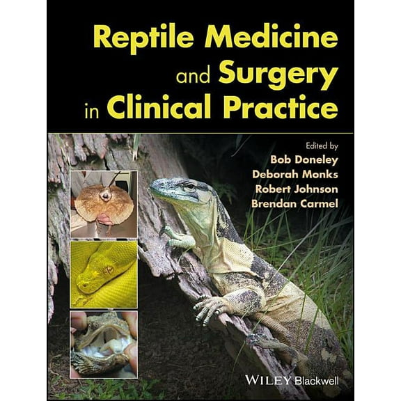 Reptile Medicine and Surgery in Clinical Practice, (Hardcover)