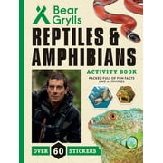 Bear Grylls Activity Books Reptiles and Amphibians, Paperback