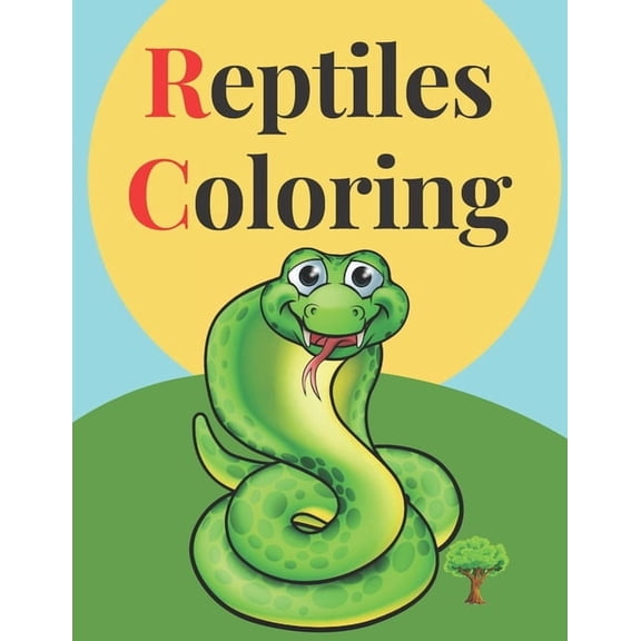 Reptiles Coloring: Best Birthday Gift Ideas for Boys and Girls, Activity Book Ages 3-8 (Activity Books for Kids).