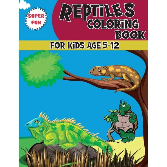 Reptiles Coloring Book : A Unique Collection Of Coloring Pages For kids Ages 5-12, Great Gift for Boys & Girls (Paperback)