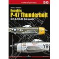 thumbnail image 1 of Republic P-47 Thunderbolt: D-25, D-27, D-30, D-40 Models (Paperback) by Maciej Noszczak, 1 of 1