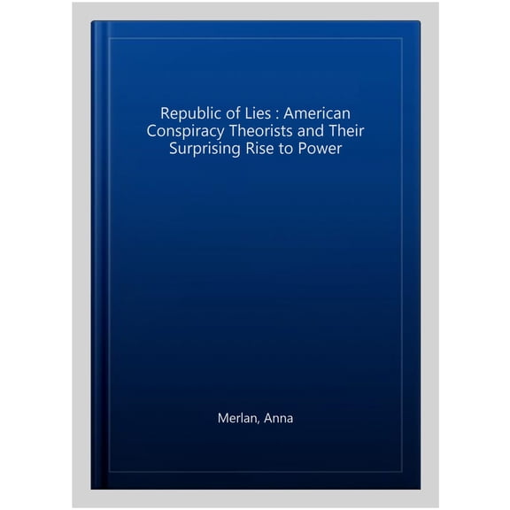 Republic of Lies Anna Merlan (Paperback)