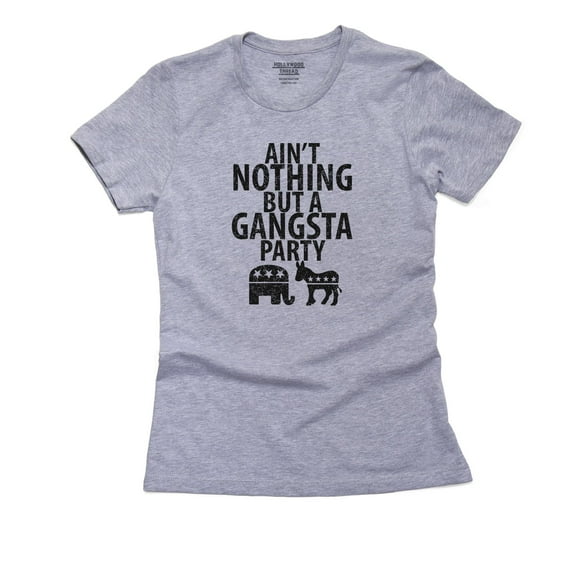 Republican & Democrat Nothin But A Gangsta Party Women's Cotton Grey T-Shirt