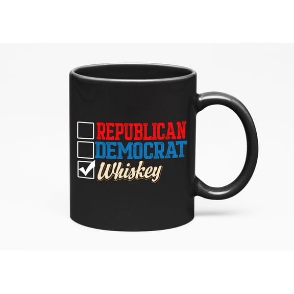 Republican, Democrat & Whiskey, Funny Political Parties, Black 11oz Ceramic Mug