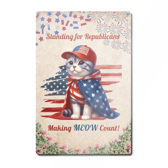 Republican Manx Making Meow Count Election 2024 Vertical Metal Aluminum Sign Cat Lover Kitten Owner Gifts Wall Art Home Decor - 01002
