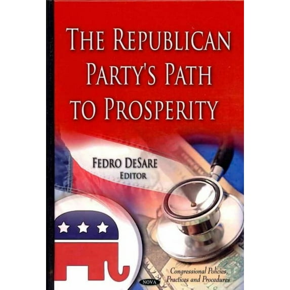 Republican Party's Path to Prosperity
