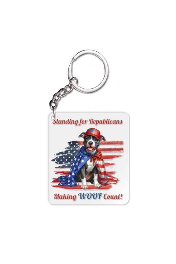 Republican Pitbull Making Woof Count Election 2024 Acrylic Keychain Terrier Dog Lover Collar Charm Tag Keyring - 01002