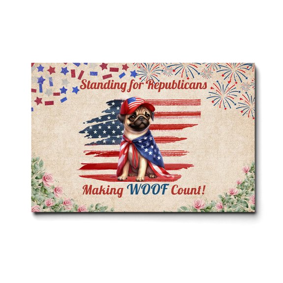 Republican Pug Making Woof Count Election 2024 Horizontal Matte Canvas Poster Dog Lover Gifts Wall Art Home Decor - 01002