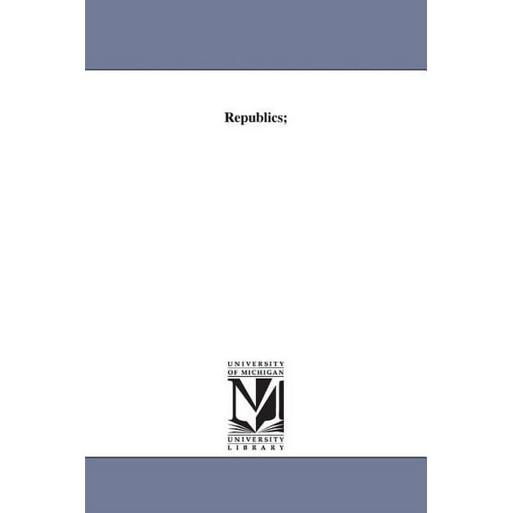 Republics;, (Paperback)