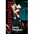 thumbnail image 1 of Pre-Owned Reputation: the thrilling new novel from the bestselling author of Anatomy of a Scandal (Hardcover) 1398502022 9781398502024, 1 of 1