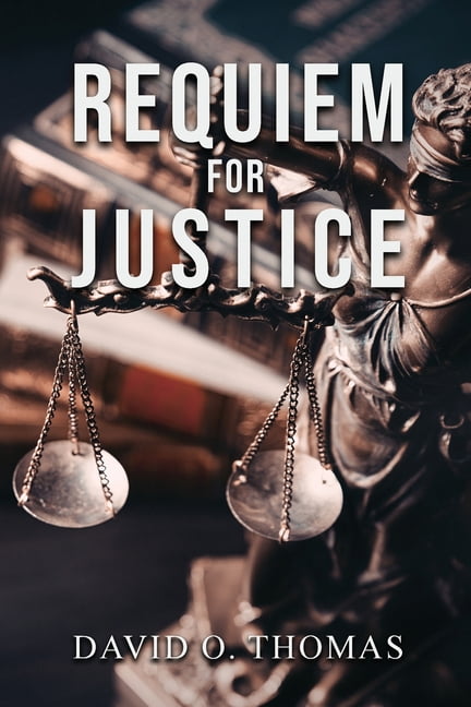 Requiem For Justice, (Paperback)