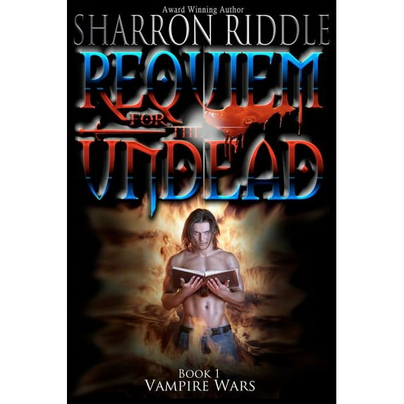 Requiem For The Undead: Vampire Wars Book One (Paperback)