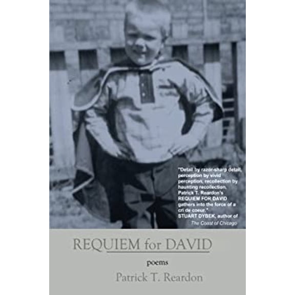 Pre-Owned Requiem for David: Poems (Paperback) by Patrick T Reardon