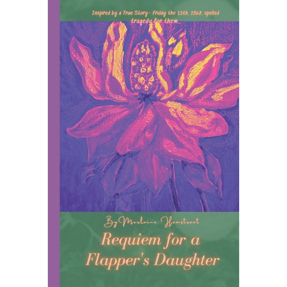 Requiem for a Flapper's Daughter (Paperback)