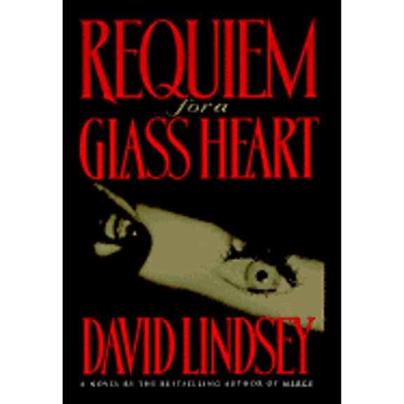 Requiem for a Glass Heart