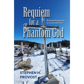 Requiem for a Phantom God (Paperback)